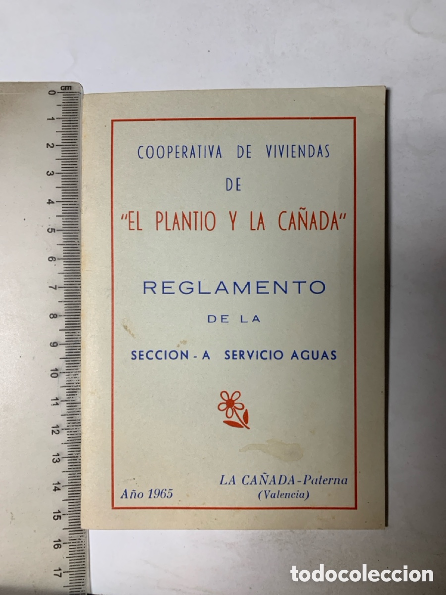 Livres: COOPERATIVA VIVIENDAS EL PLANT&Iacute;O Y LA CA&Ntilde;ADA. REGLAMENTO SECCI&Oacute;N A SERVICIO AGUAS. A&Ntilde;O 1965.