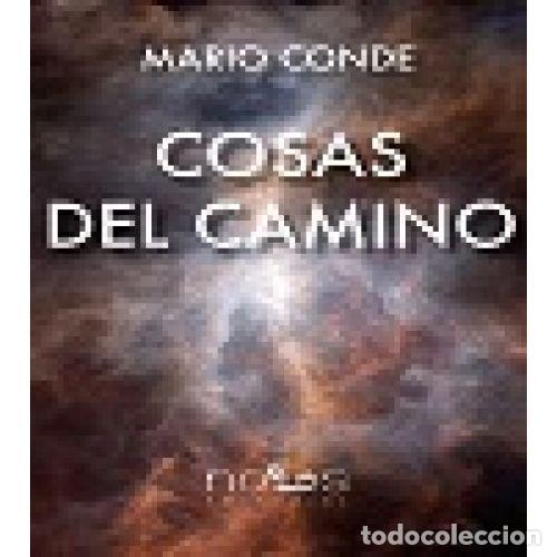 Libros: COSAS DEL CAMINO - CONDE, MARIO - Foto 1