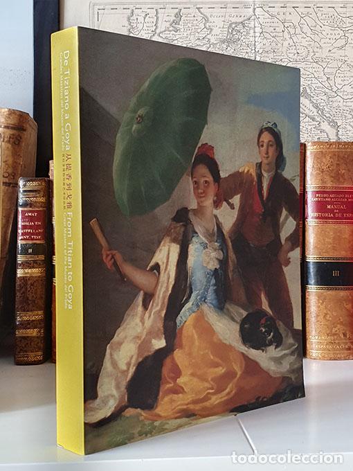 Libros: De Tiziano a Goya. From Titian to Goya. Grandes Maestros del Museo del Prado.