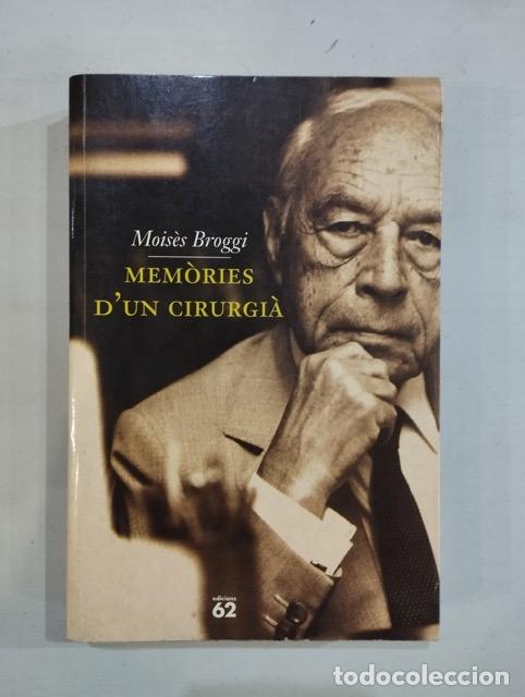 Libros: Mois&egrave;s Broggi - Mem&ograve;ries dun cirurgi&agrave; - Foto 1
