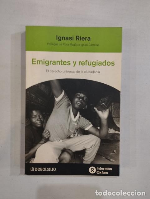 Libros: Ignasi Riera - Emigrantes y refugiados - Foto 1