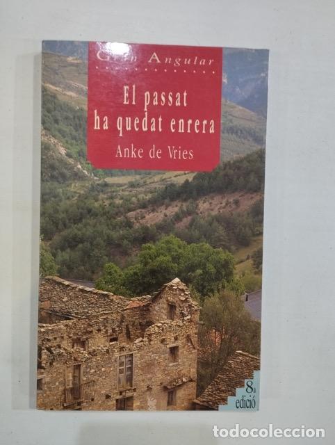 Libros: Anke de Vries - El passat ha quedat enrera - Foto 1
