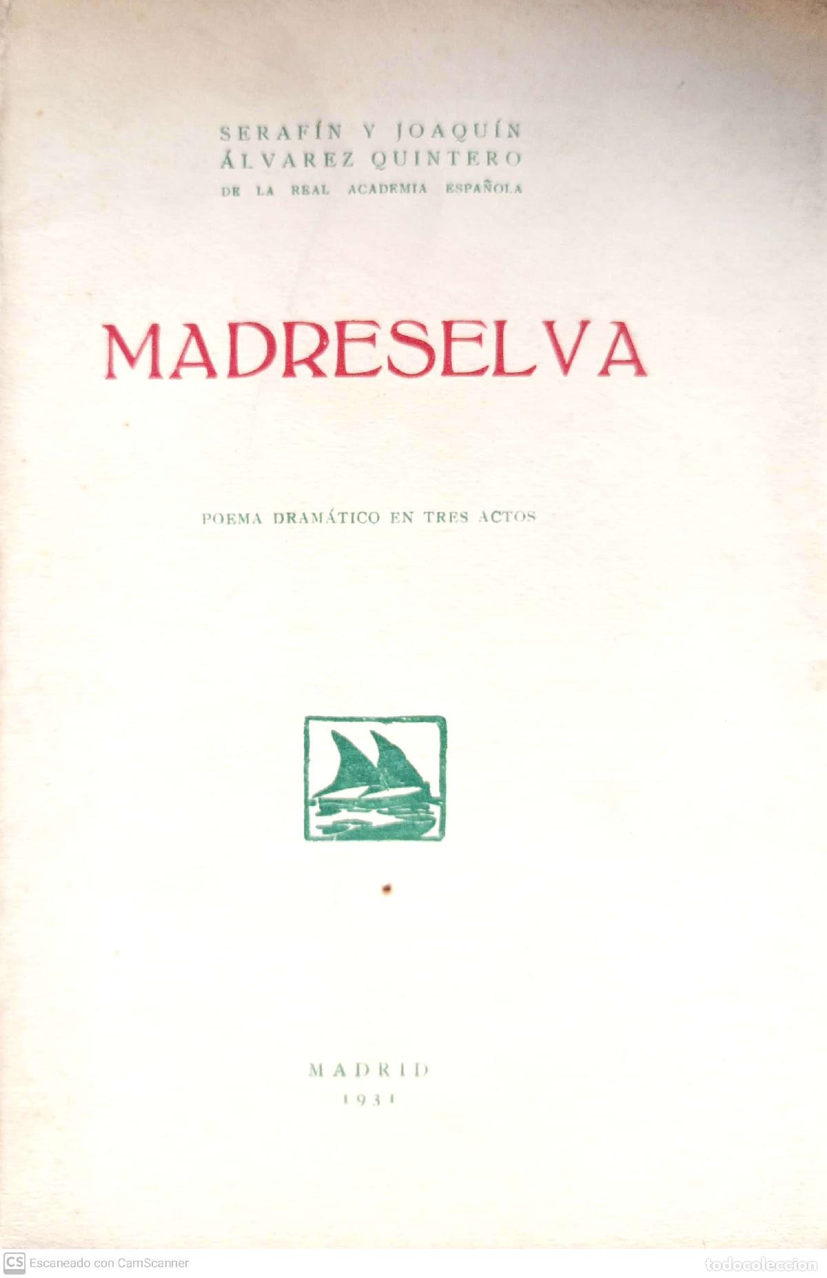 Libros: Madreselva - Seraf&iacute;n y Joaqu&iacute;n &Aacute;lvarez Quintero - Foto 1