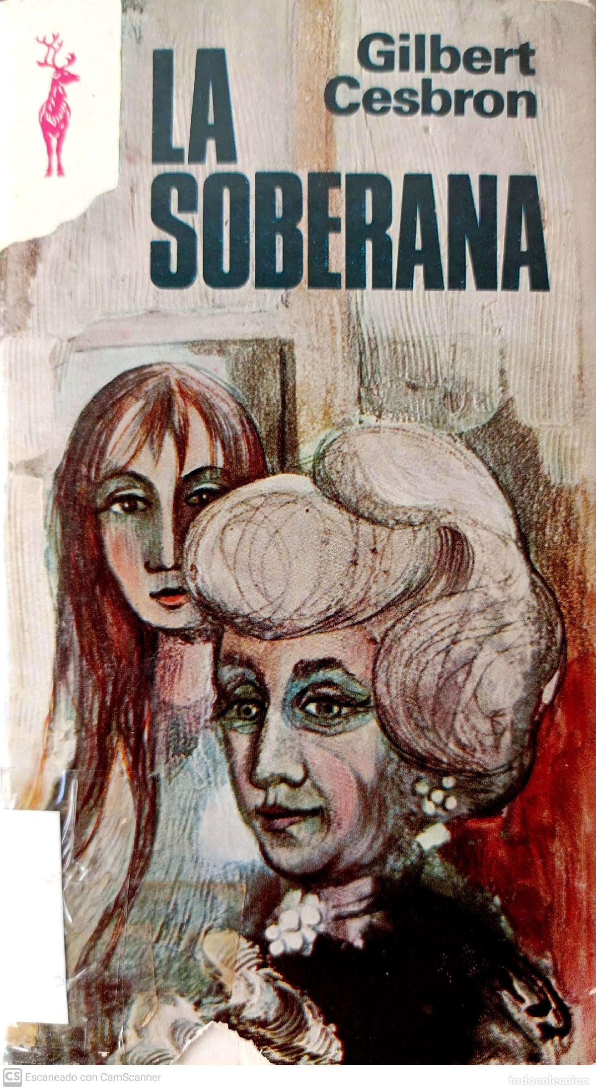 Libros: La soberana - Cesbron, Gilbert - Foto 1