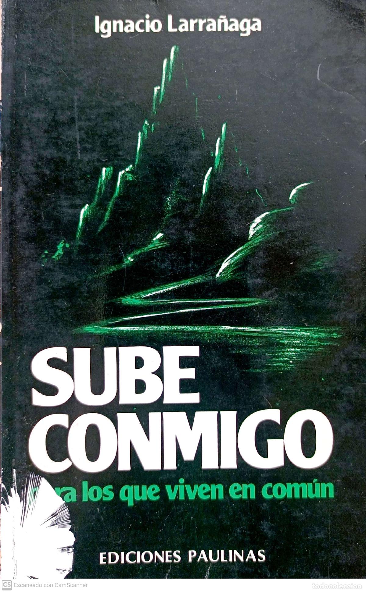 Libros: Sube conmigo para los que viven en com&uacute;n - Larra&ntilde;aga, Ignacio - Foto 1