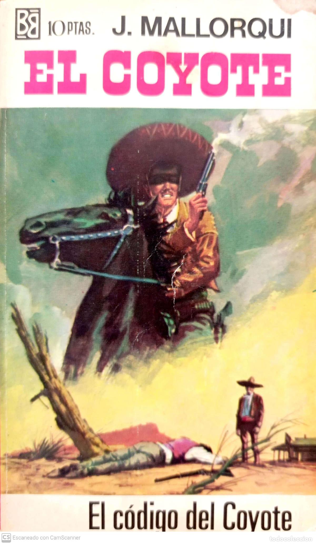 Libros: El C&oacute;digo del Coyote - Mallorqu&iacute;, J. - Foto 1