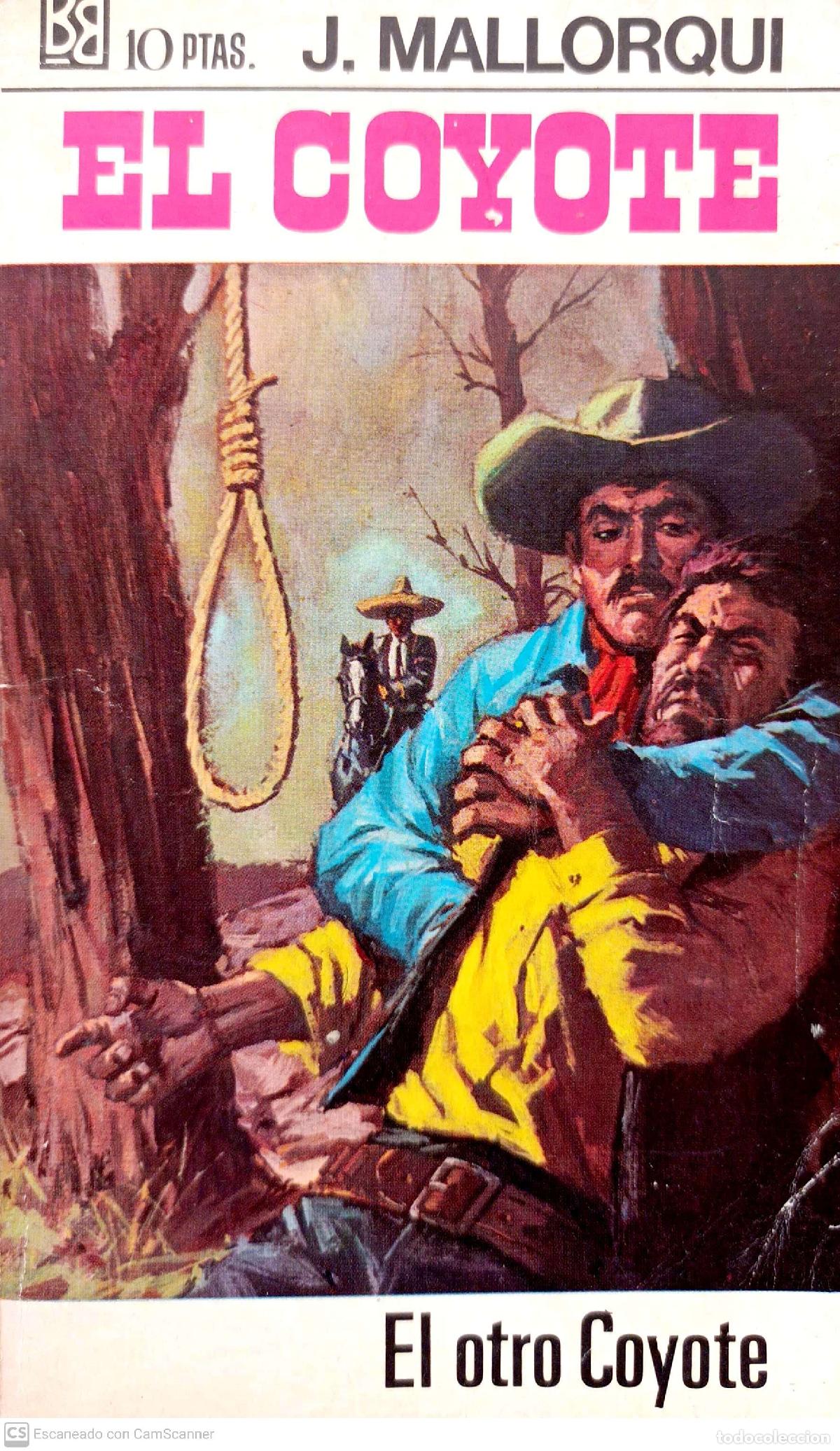 Libros: El otro Coyote - Mallorqu&iacute;, J. - Foto 1