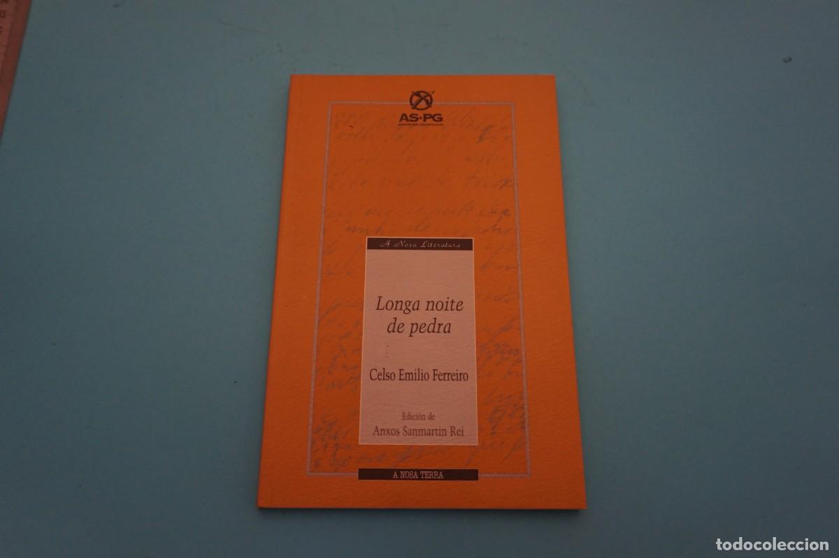 Libros: 23B/ LONGA NOITE DE PEDRA - CELSO EMILIO FERREIRO / AS-PG EDITOR - Foto 1