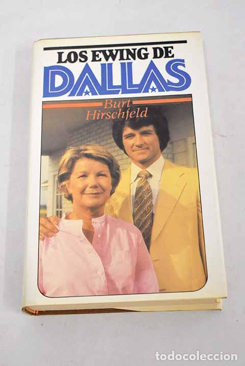 Libros: Los Ewing de Dallas: Hirschfeld, Burt.- Hirschfeld, Burt - Foto 1