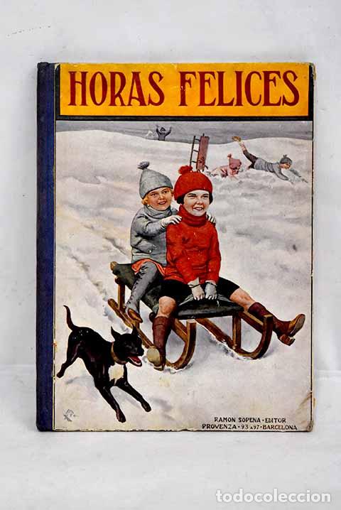 Libros: Horas felices: : Ram&oacute;n Sopena. - Foto 1