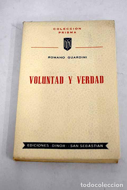 Libros: Voluntad y verdad: Guardini, Romano.- Guardini, Romano - Foto 1