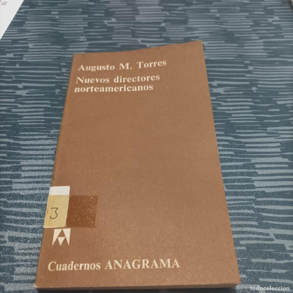 Libri di seconda mano: NUEVOS DIRECTORES NORTEAMERICANOS, AUGUSTO M.TORRES, ANAGRAMA,1973,126 PAG.