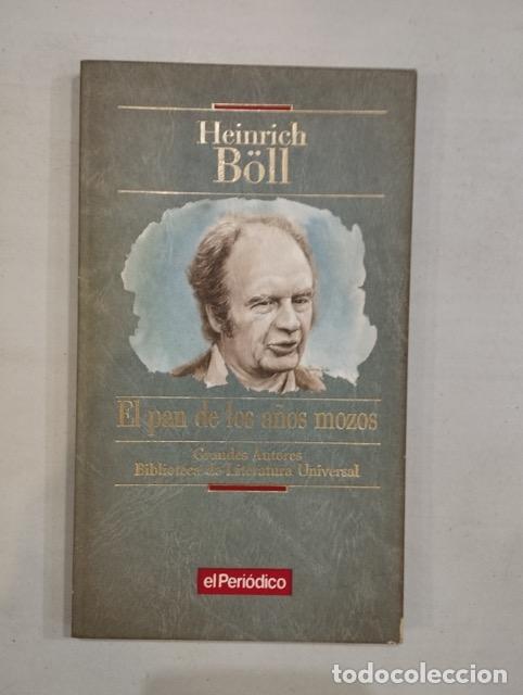 Libros: Heinrich B&ouml;ll - El pan de los a&ntilde;os mozos - Foto 1