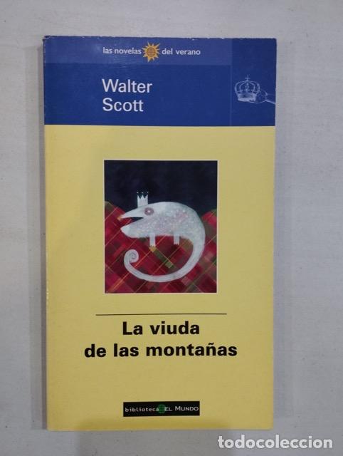 Libros: Walter Scott - La viuda de las monta&ntilde;as - Foto 1