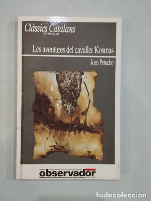Libros: Joan Perucho - Les aventures del cavaller Kosmas - Foto 1