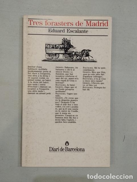Libros: Eduard Escalante - Tres forasters de Madrid - Foto 1