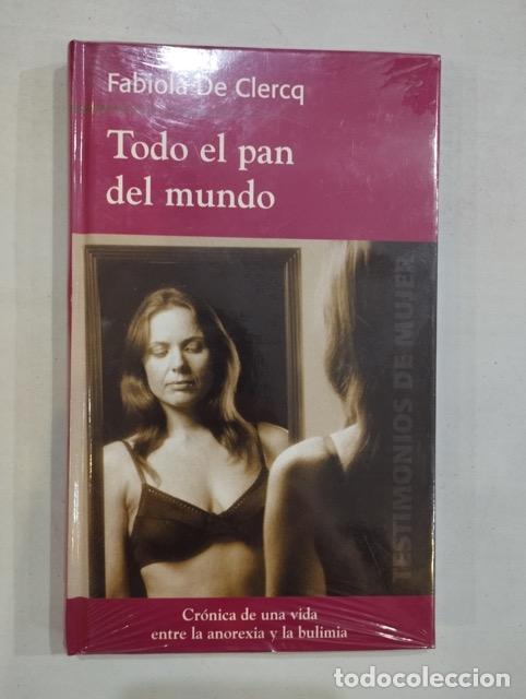 Libros: Fabiola de Clerq - Todo el pan del mundo - Foto 1