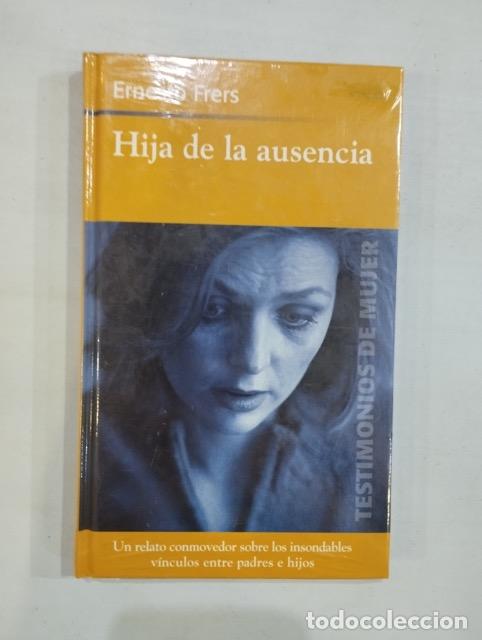 Libros: Ernesto Frers - Hija de la ausencia - Foto 1