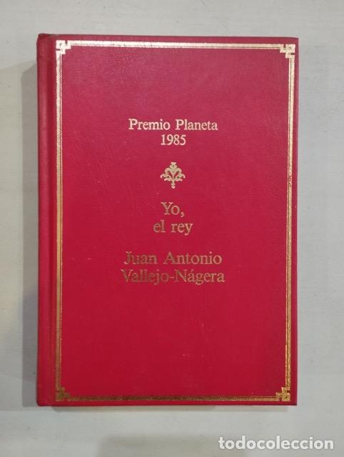 Libros: Juan Antonio Vallejo-N&aacute;gera - Yo, el rey - Foto 1