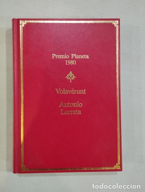 Libros: Antonio Larreta - Volav&eacute;runt - Foto 1