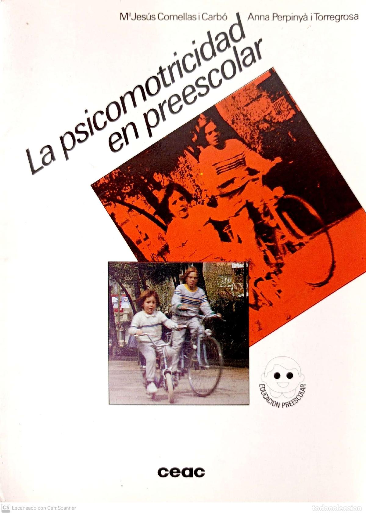 Libri di seconda mano: La psicomotricidad en preescolar - M&ordf; Jes&uacute;s Comellas i Carb&oacute;; Anna Perpiny&aacute; i Torregrosa