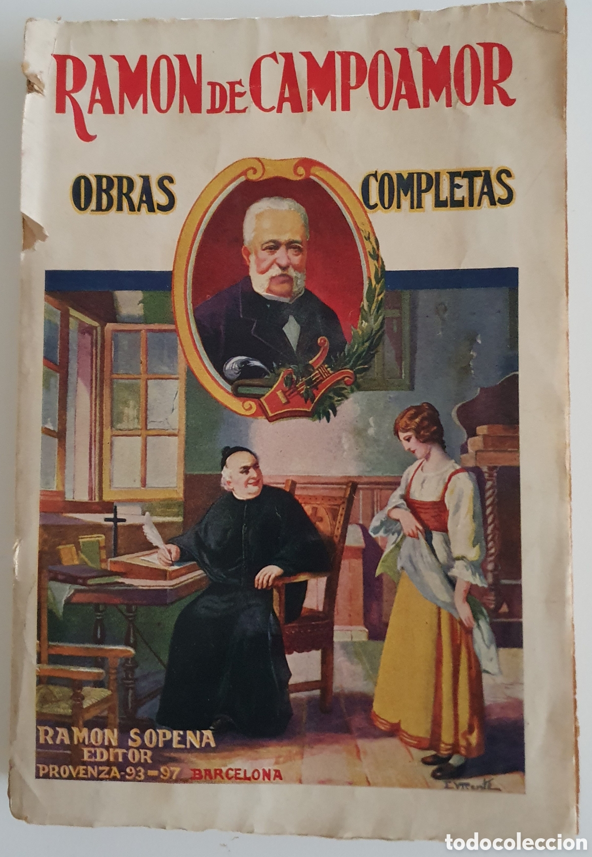 Libros: Ramon de campoamor obras completas 1930