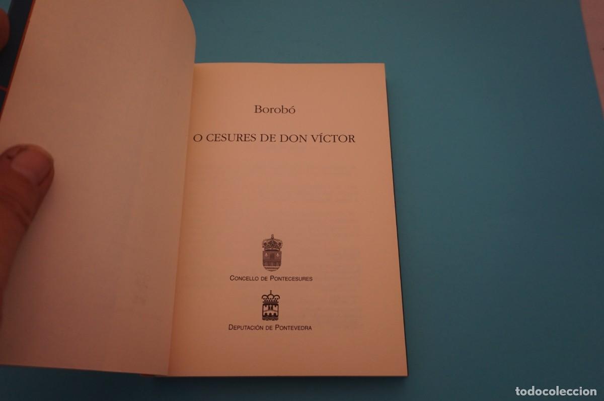 Libros: 22B/ O CESURES DE DON VICTOR - BOROBO - Foto 2