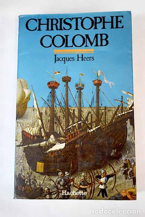 Libros: Christophe Colomb: Heers, Jacques.- Heers, Jacques - Foto 1