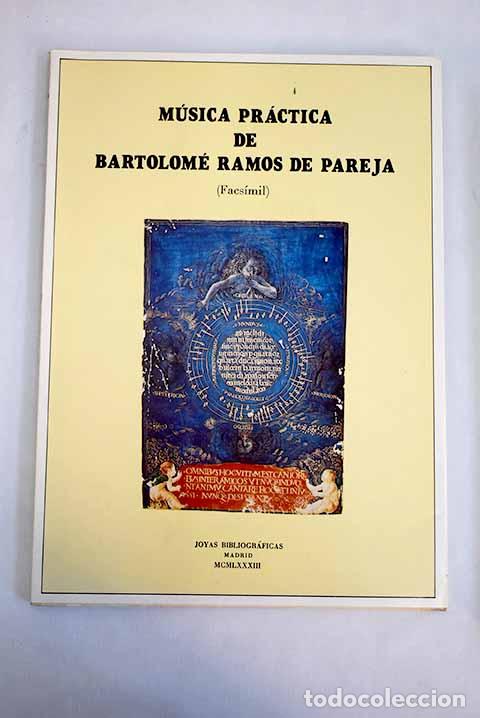 Libros: M&uacute;sica pr&aacute;ctica: Ramos de Pareja, Bartolom&eacute;.- Ramos de Pareja, Bartolom&eacute; - Foto 1
