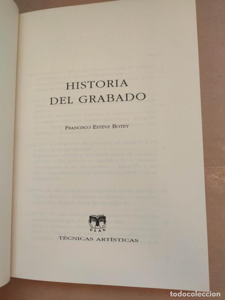 Libros: HISTORIA DEL GRABADO. - FRANCISCO ESTEVE BOTEY. - Foto 2