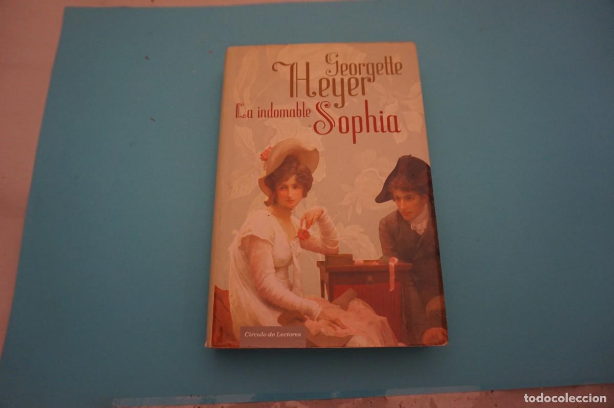 Libros: 5A/ LA INDOMABLE SOPHIA - GOERGETTE HEYER / CIRCULO DE LECTORES - Foto 1