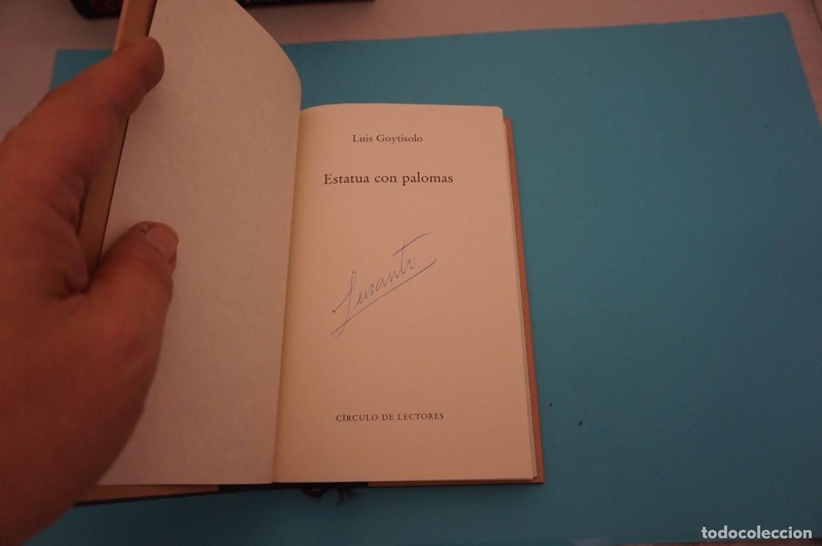 Libros: 9B/ ESTATUA CON PALOMAS - LUIS GOYTISOLO / CIRCULO DE LECTORES - Foto 2