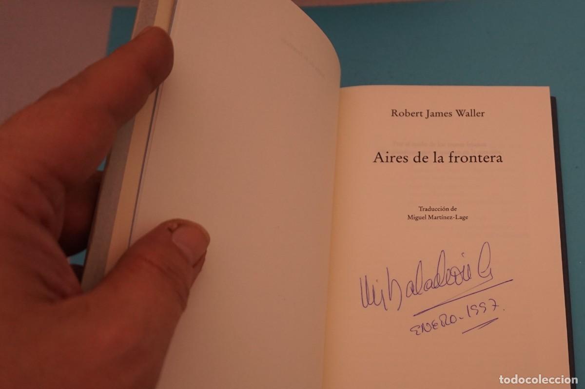 Libros: 9B/ AIRES DE LA FRONTERA - ROBERT JAMES WALLER / CIRCULO DE LECTORES - Foto 3