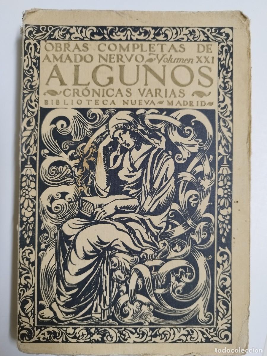 Libros: ALGUNOS CRONICAS VARIAS - AMADO NERVO - Foto 1
