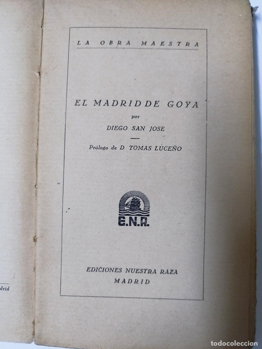 Libros: El Madrid de Goya - Diego San Jose - Foto 2