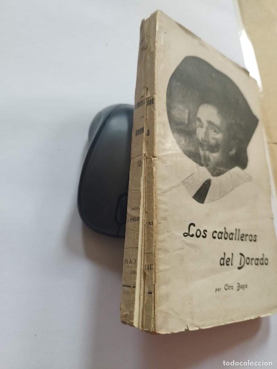 Libros: Los Caballeros del Dorado - Ciro Bayo - Foto 2