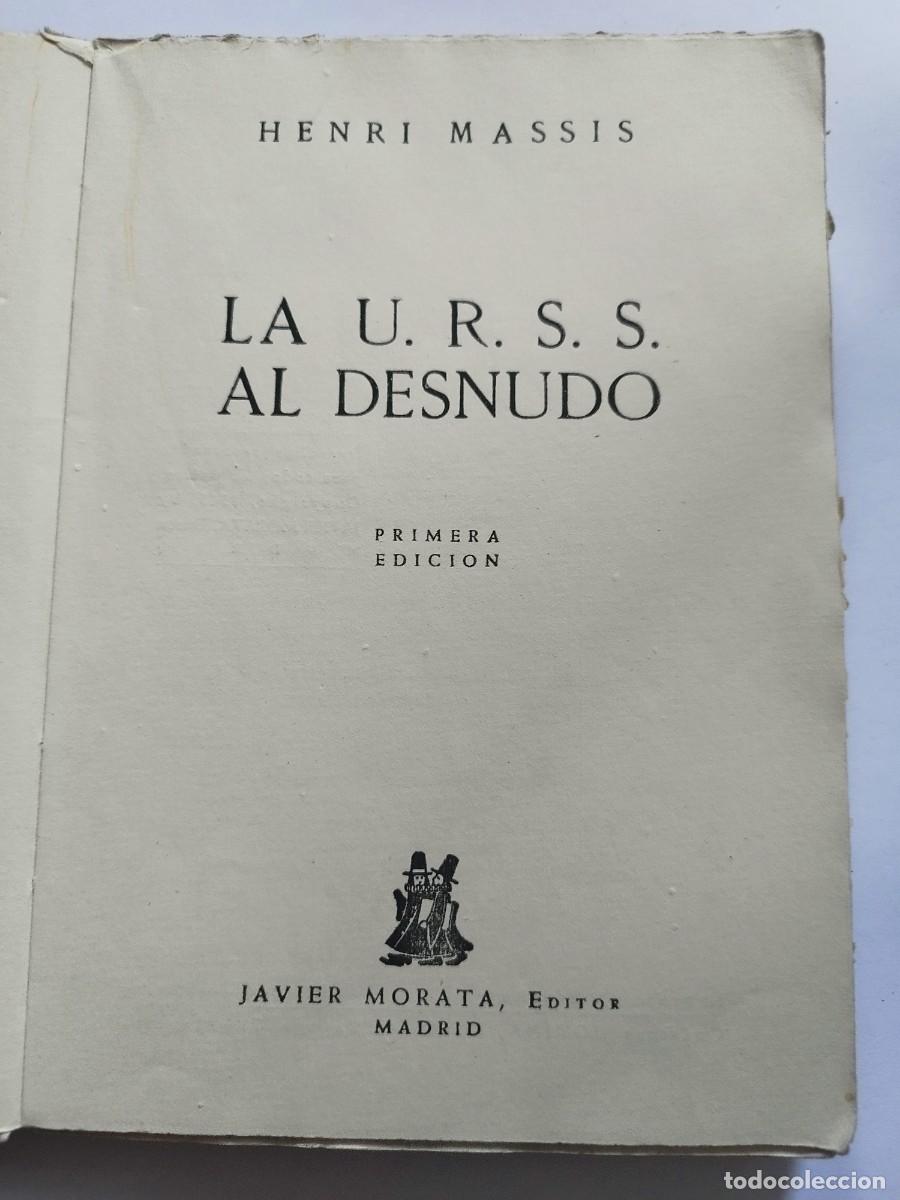 Libros: La U.R.S.S al Desnudo - Henri Massis - Foto 2