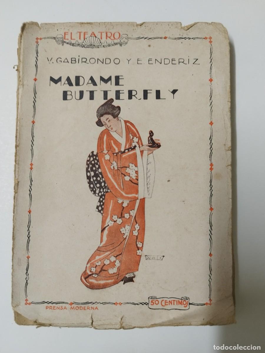 Libros: MADAME BUTTERFLY - G MARTINEZ SIERRA - Foto 1