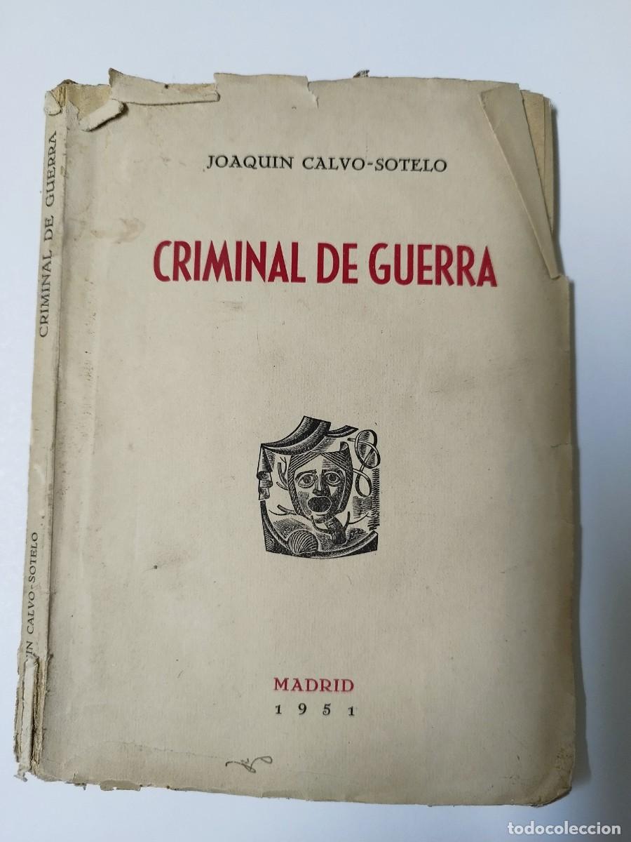 Libros: Criminal de Guerra - Joaquin Clavo Sotelo - Foto 1