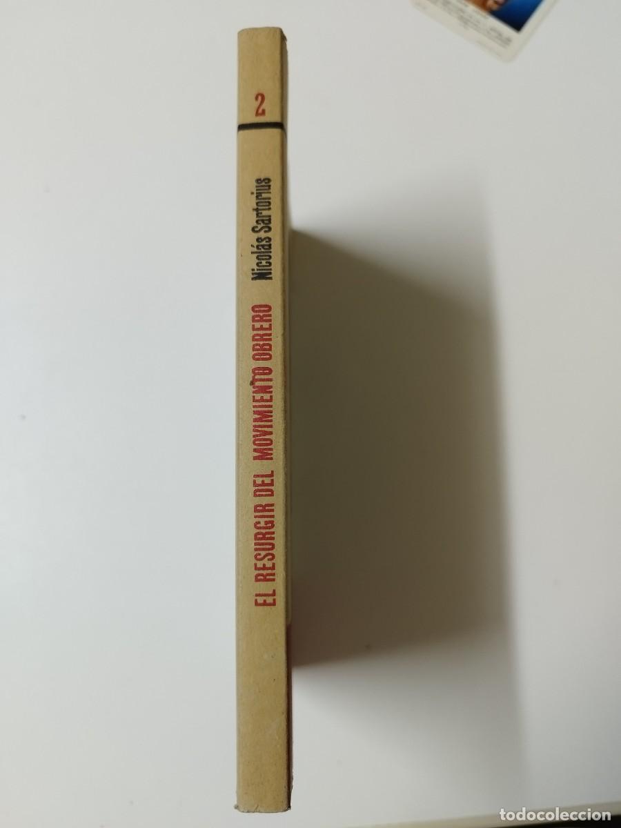 Libros: RESURGIR DEL MOVIMIENTO OBRERO - Nicolas Sartorius - Foto 2