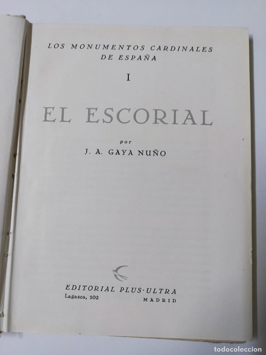 Libros: El Escorial - J.A. GAYA NU&Ntilde;O - Foto 2