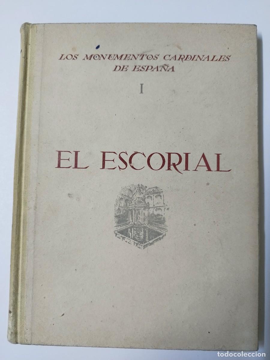 Libros: El Escorial - J.A. GAYA NU&Ntilde;O - Foto 1