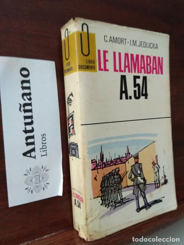 Libros: Le llamaban A.54 - Foto 1
