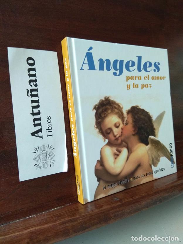 Libros: &Aacute;ngeles para el amor y la paz - Foto 1