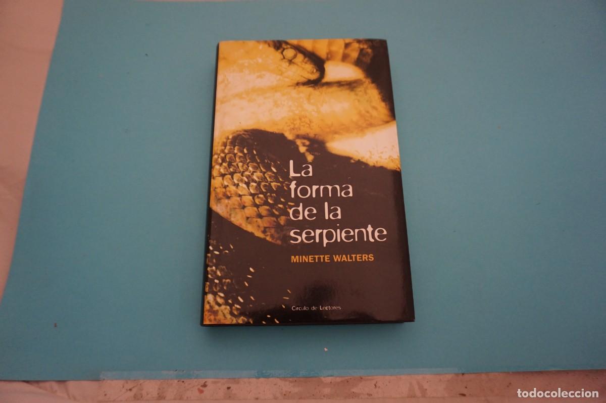 Libros: 9B/ LA FORMA DE LA SERPIENTE - MINETTE WALTERS / CIRCULO DE LECTORES - Foto 1