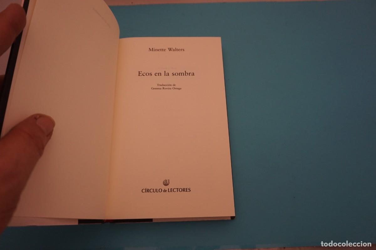 Libros: 15A/ ECOS EN LA SOMBRA - MINETTE WALTERS / CIRCULO DE LECTORES - Foto 2
