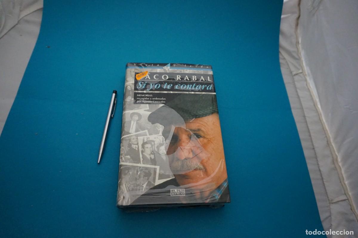 Libros: AMF-31E/ (PRECINTADO) - SI YO TE CONTARA - PACO RABAL - Foto 1