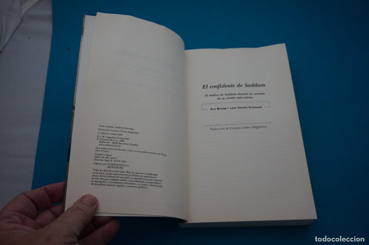 Libros: AMF-31E/ EL CONFIDENTE DE SADDAM - ALA BASHIR Y LARS SIGURD SUNNANA / EDICIONES B - Foto 3