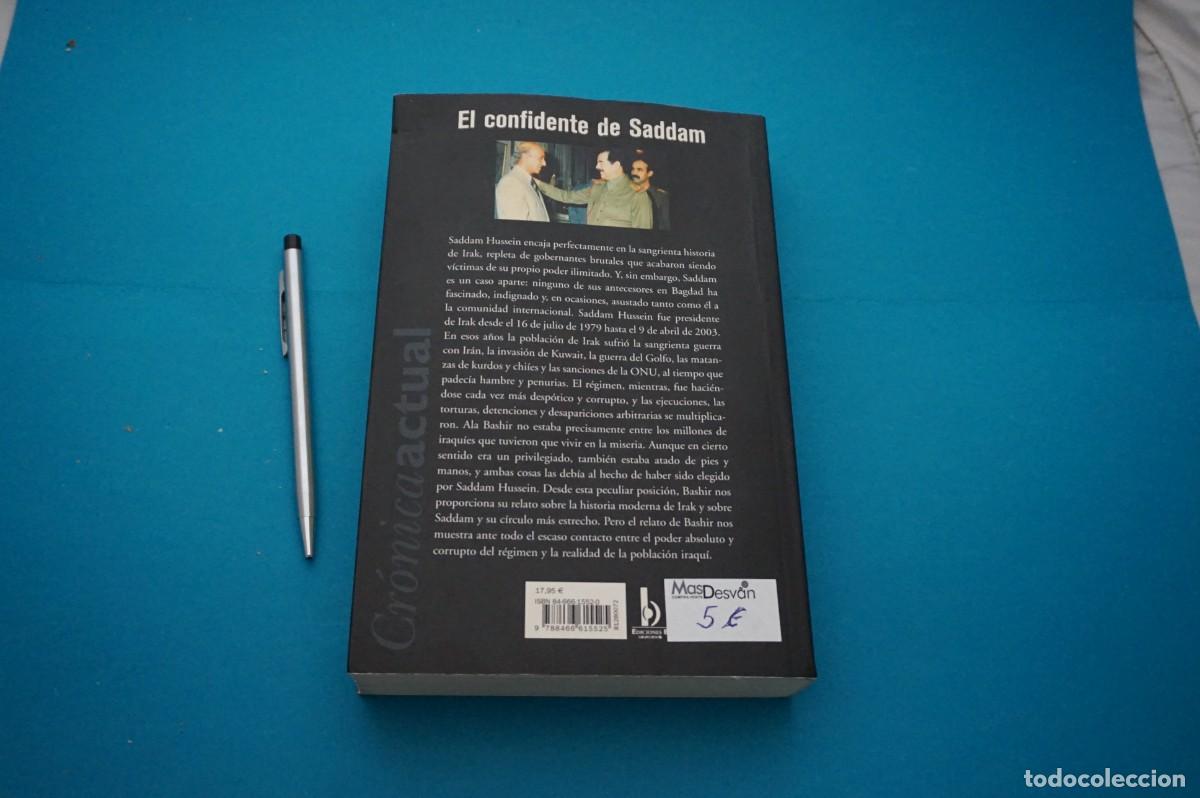 Libros: AMF-31E/ EL CONFIDENTE DE SADDAM - ALA BASHIR Y LARS SIGURD SUNNANA / EDICIONES B - Foto 6