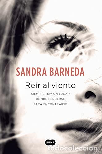 Libros: Re&iacute;r al viento. - Barneda, Sandra. TDK830 - Foto 1